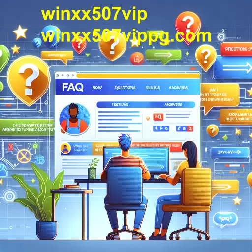 A Importância da Seção de Perguntas Frequentes no winxx507vip